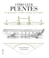 CÓMO LEER PUENTES