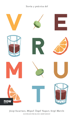 TEORÍA Y PRÁCTICA DEL VERMUT