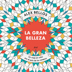 LA GRAN BELLEZA (LIBRO PARA COLOREAR)