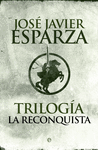 TRILOGÍA LA RECONQUISTA