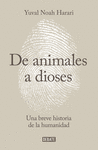 DE ANIMALES A DIOSES